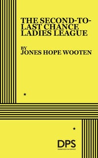 The Second-to-Last Chance Ladies League cover