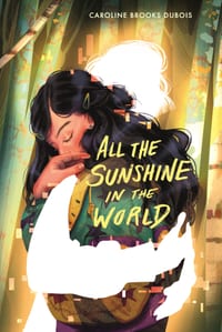 All the Sunshine in the World cover