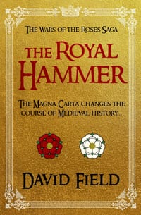 The Royal Hammer: The Magna Carta changes the course of Medieval history... cover
