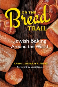 On the Bread Trail: Jewish Baking Around the World cover