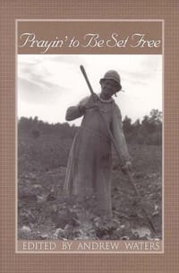 Prayin' to Be Set Free: Personal Accounts of Slavery in Mississippi cover