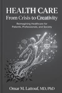 Health Care: From Crisis to Creativity cover