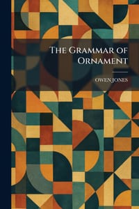 The Grammar of Ornament cover