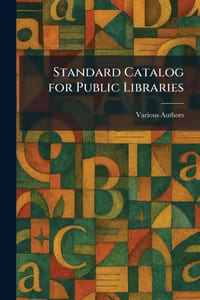 Standard Catalog For Public Libraries cover