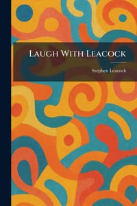 Laugh With Leacock cover