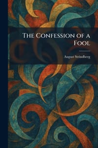 The Confession of a Fool cover