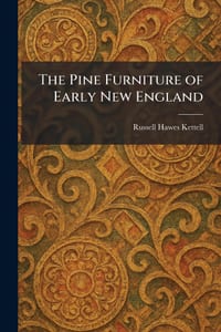 The Pine Furniture of Early New England cover