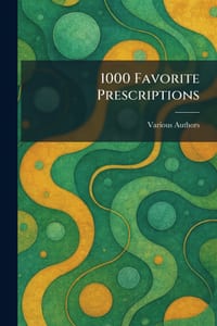 1000 Favorite Prescriptions cover