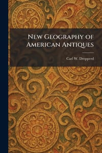 New Geography of American Antiques cover