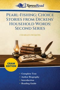 Pearl-Fishing; Choice Stories From Dickens' Household Words: Second Series (Cram Edition) cover