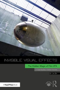 Invisible Visual Effects: The Hidden Magic of Film VFX cover