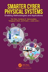 Smarter Cyber Physical Systems: Enabling Methodologies and Applications cover