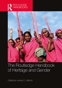 The Routledge Handbook of Heritage and Gender cover