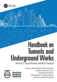 Handbook on Tunnels and Underground Works: Volume 3: Case Histories and Best Practices cover