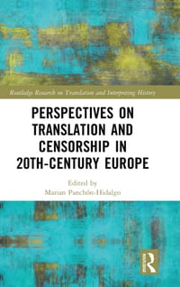 Perspectives on Translation and Censorship in 20th-Century Europe cover