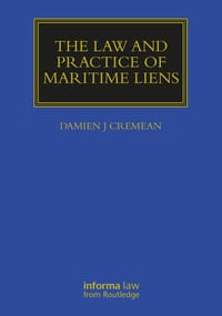 The Law and Practice of Maritime Liens cover