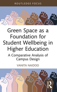 Green Space as a Foundation for Student Wellbeing in Higher Education: A Comparative Analysis of Campus Design cover