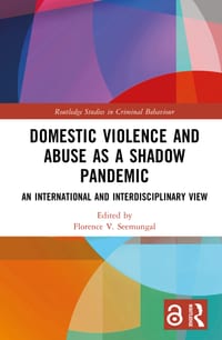 Domestic Violence and Abuse as a Shadow Pandemic: An International and Interdisciplinary View cover