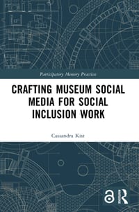 Crafting Museum Social Media for Social Inclusion Work cover