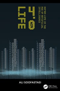 Life 4.0: Human Life in the Age of Artificial Intelligence cover