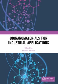 Bionanomaterials for Industrial Applications cover