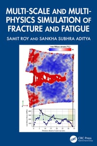 Multi-Scale and Multi-Physics Simulation of Fracture and Fatigue cover
