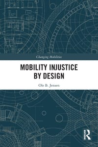 Mobility Injustice by Design cover
