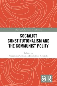 Socialist Constitutionalism and the Communist Polity cover