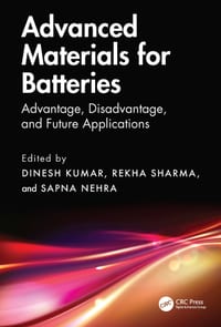 Advanced Materials for Batteries: Advantage, Disadvantage, and Future Applications cover