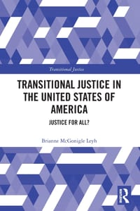 Transitional Justice in the United States of America: Justice for All? cover