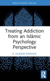 Treating Addiction from an Islāmic Psychology Perspective cover
