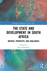 The State and Development in South Africa: Impasse, Prospects, and Challenges cover