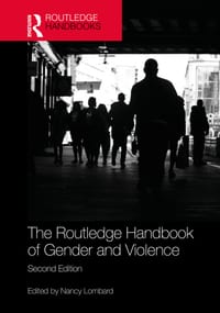 The Routledge Handbook of Gender and Violence cover