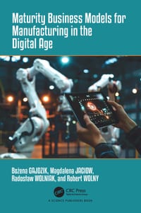 Maturity Business Models for Manufacturing in the Digital Age cover