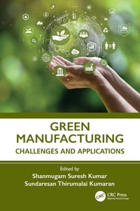 Green Manufacturing: Challenges and Applications cover