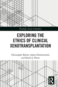Exploring the Ethics of Clinical Xenotransplantation cover