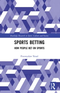 Sports Betting: How People Bet on Sports cover