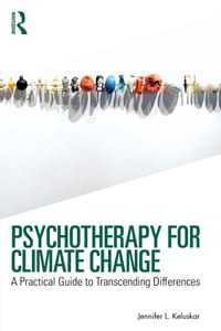 Psychotherapy for Climate Change: A Practical Guide to Transcending Differences cover