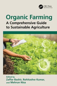 Organic Farming: A Comprehensive Guide to Sustainable Agriculture cover