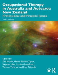 Occupational Therapy in Australia and Aotearoa New Zealand: Professional and Practice Issues cover
