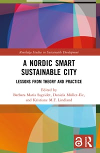 A Nordic Smart Sustainable City: Lessons from Theory and Practice cover