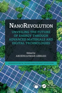 NanoRevolution: Unveiling the Future of Energy through Advanced Materials and Digital Technologies cover