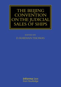 The Beijing Convention on the Judicial Sales of Ships cover