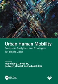 Urban Human Mobility: Practices, Analytics, and Strategies for Smart Cities cover