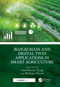 Blockchain and Digital Twin Applications in Smart Agriculture cover