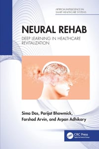 Neural Rehab: Deep Learning in Healthcare Revitalization cover