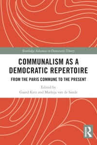 Communalism as a Democratic Repertoire: From the Paris Commune to the Present cover