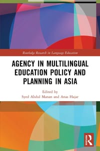 Agency in Multilingual Education Policy and Planning in Asia cover