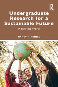 Undergraduate Research for a Sustainable Future: Moving the World cover