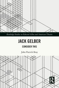 Jack Gelber: Consider This cover